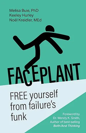 How to Bounce Back from Failure: A Four-Step Plan to Transform Setbacks into Growth